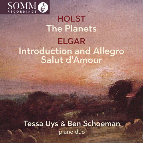 Tessa Uys - Holst: The Planets; Elgar: Introduction and Allegro, Salut d’amour