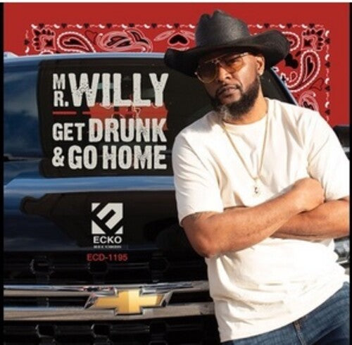 Mr Willy - Get Drunk And Go Home