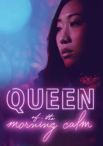 Queen Of The Morning Calm