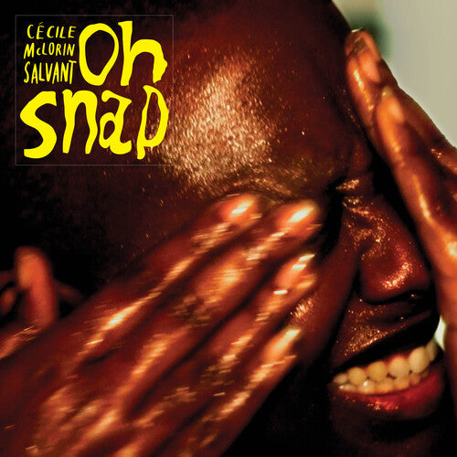 Cecile Salvant McLorin - Oh Snap