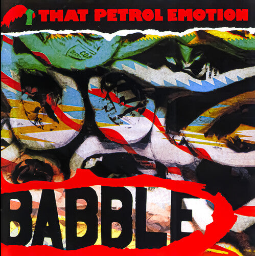That Petrol Emotion - Babble