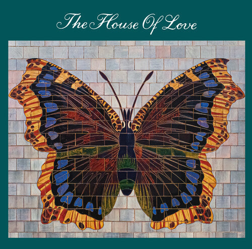 The House of Love - The House Of Love
