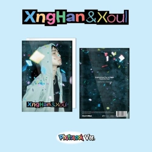 Xnghan&Xoul - Waste No Time - Photo Book Version - 104pg Photobook, ID Card, Photocard, Unit Photocard + Polaroid