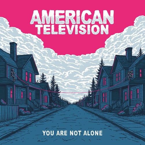 American Television - You Are Not Alone