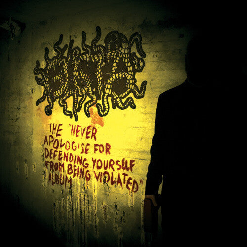 Glista - Never Apologise For Defending Yourself From Being