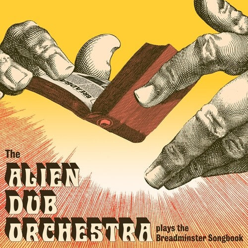 Alien Dub Orchestra - Plays the Breadminster Songbook
