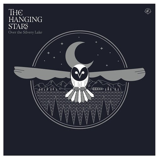Hanging Stars - Over The Silvery Lake