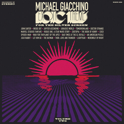 Michael Giacchino - Exotic Themes for the Silver Screen, Vol. 2