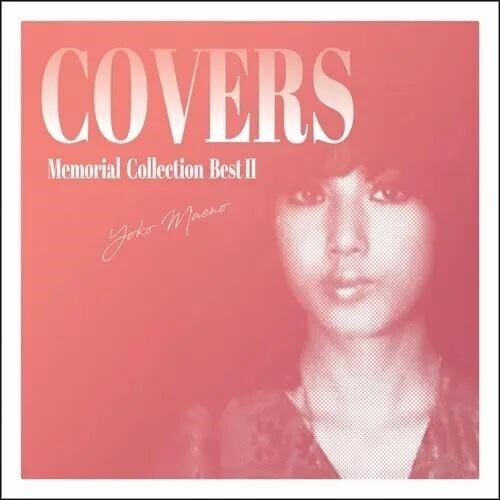 Yoko Maeno - Memorial Collection Best II: Covers