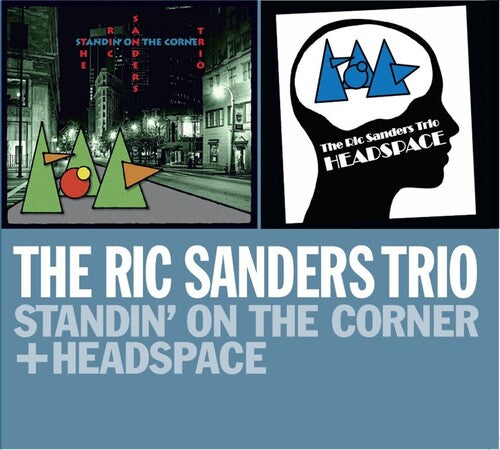 Ric Sanders Trio - Standing On The Corner + Headspace