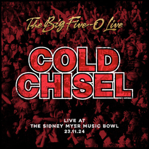 Cold Chisel - Big Five-0 Live - Gatefold