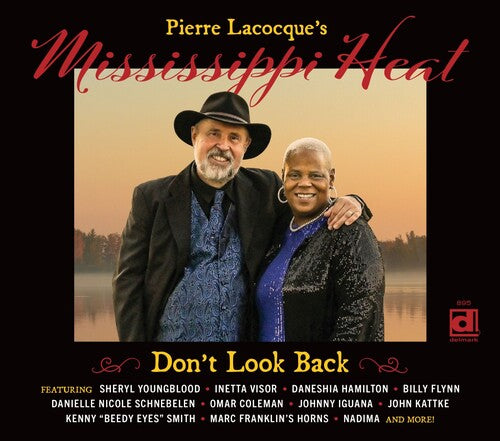 Pierre Lacocque / Mississippi Heat - Don't Look Back