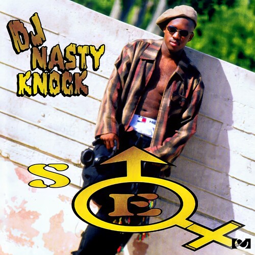DJ Nasty Knock - Sex