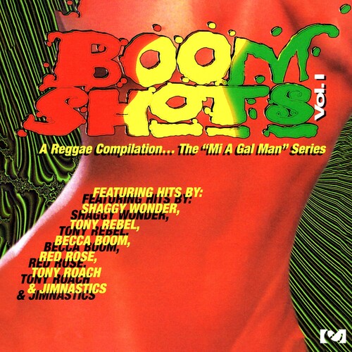 Boom Shots Vol 1 - Reggae Compilation/ Various - Boom Shots, Vol. 1 - A Reggae Compilation: The Mi A Gal Man Series (Various)