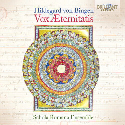 Schola Romana Ensemble - Von Bingen: Vox Aeternitatis