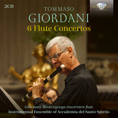 Giovanni Miszczyszyn - Giordani: 6 Flute Concertos