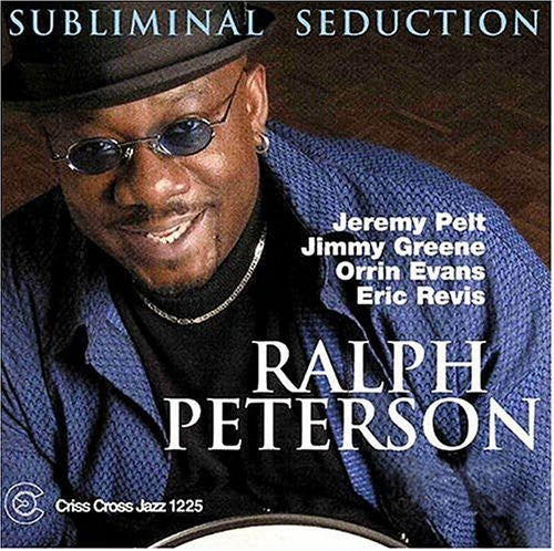 Ralph Peterson - Subliminal Seduction