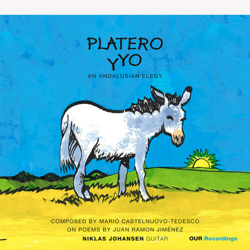 Niklas Johansen - Platero y Yo - An Andalusian Fantasy