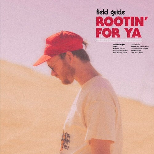 Field Guide - Rootin' For Ya
