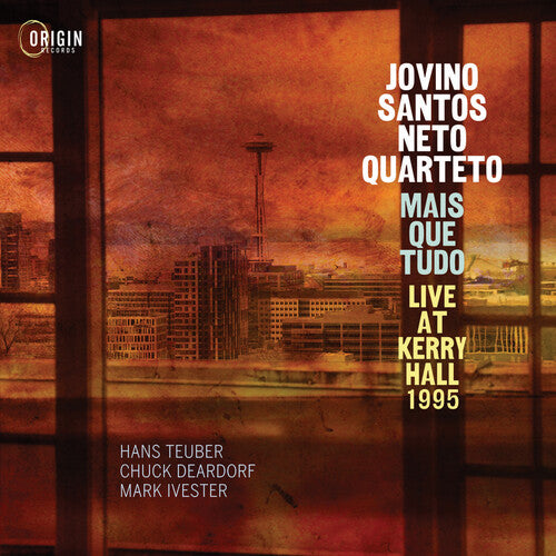 Jovino Santos Neto - Mais Que Tudo: Live at Kerry Hall 1995