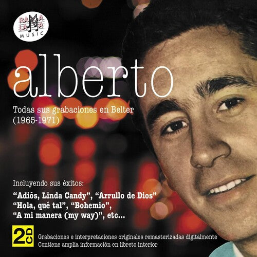 Alberto - Todas Sus Grabaciones En Belter 1965-1971