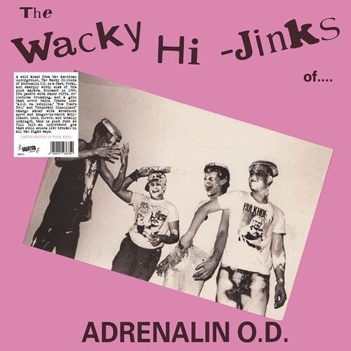 Adrenalin Od - The Wacky Hi-Jinks Of Adrenalin O.D.