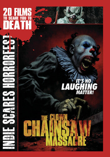 The Clown Chainsaw Massacre