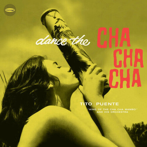 Tito Puente - Dance The Cha Cha Cha - Limited 180-Gram Vinyl with Bonus Tracks