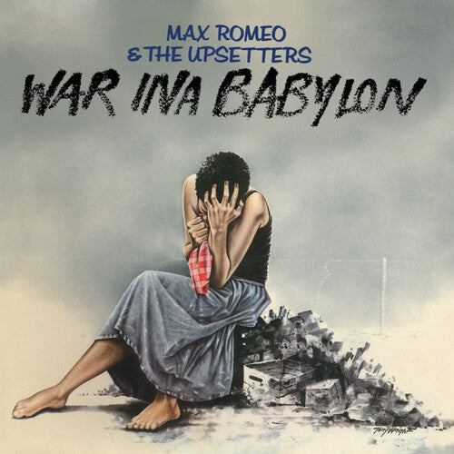 Max Romeo / Upsetters - War Ina Babylon