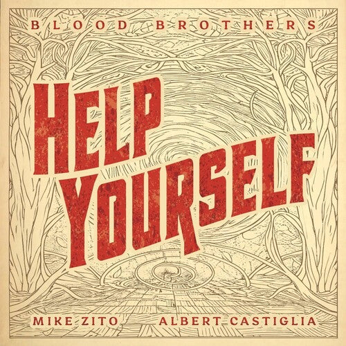 Blood Brothers - Help Yourself