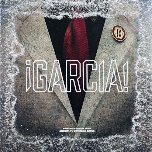 Eugenio Mira - Garcia! (Original Soundtrack)