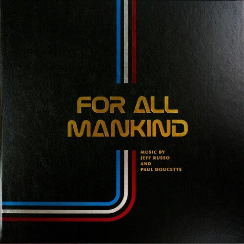 Jeff Russo / Paul Doucette - For All Mankind: Seasons 1-3 (Original Soundtrack)