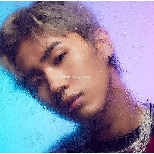Ayumu Imazu - Pixel