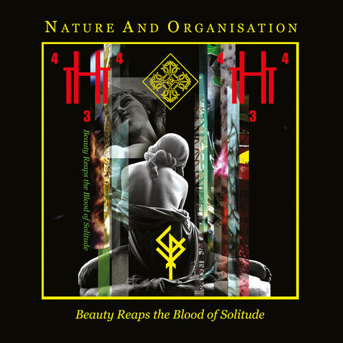 Nature and Organisation - Beauty Reaps The Blood Of Solitude