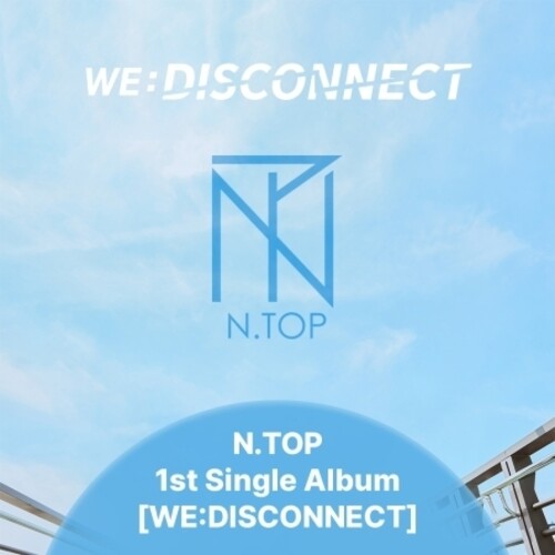 N.Top - We: Disconnect