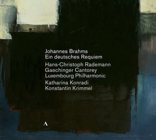Gaechinger Cantorey - Johannes Brahms: Ein deutsches Requiem