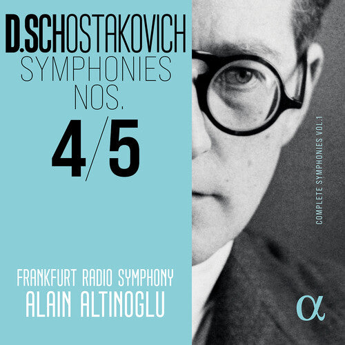 Frankfurt Radio Symphony - Shostakovich: Symphonies Nos. 4 & 5 - Complete Symphonies, Vol. 1