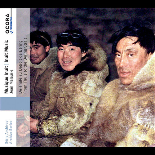Various Artists - Inuit Music - From Thule to the Bering Strait