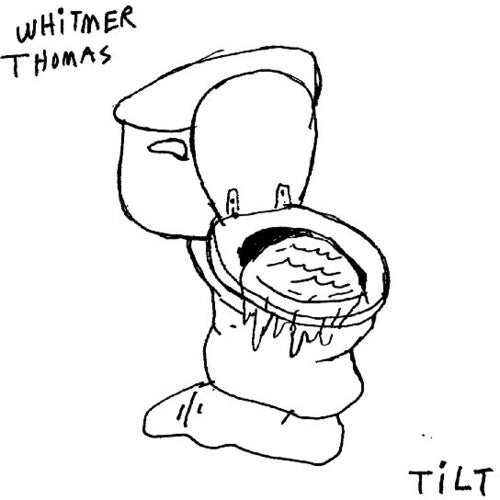 Whitmer Thomas - Tilt