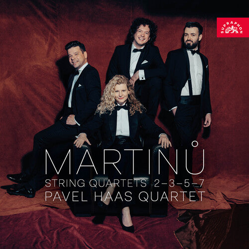 Pavel Haas Quartet - Bohuslav Martinu: String Quartets 2, 3, 5 & 7
