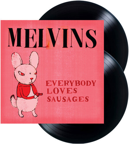 Melvins - Everybody Loves Sausages