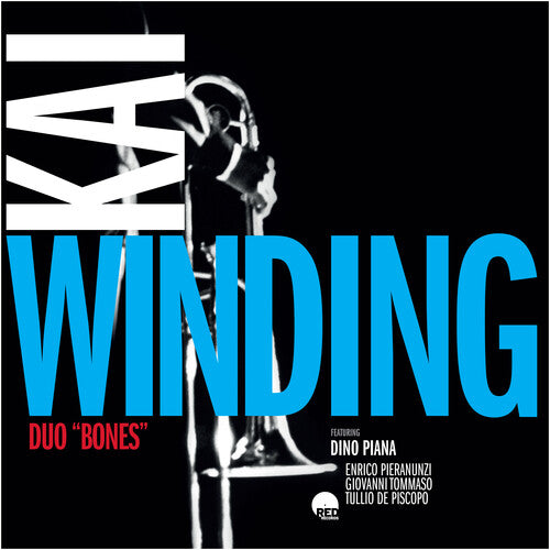Kai Winding / Dino Piana / Enrico Pieranunzi - Duo Bones