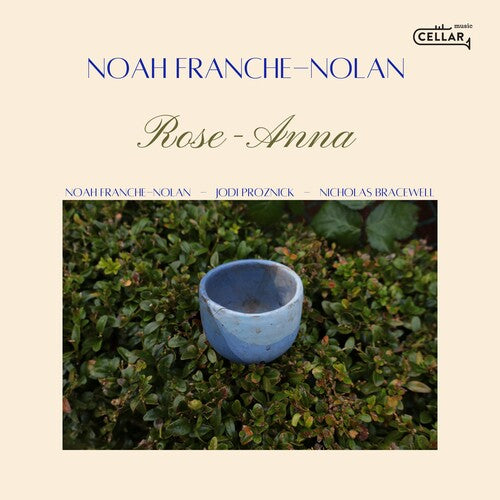 Noah Franche-Nolan - Rose-anna