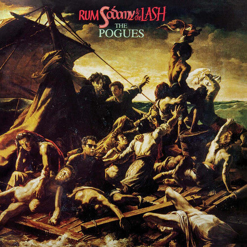 Pogues - Rum Sodomy & The Lash (40th Anniversary Edition)