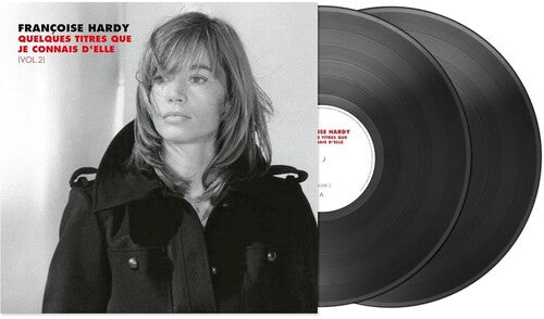 Francoise Hardy - Quelques titres que je connais d'elle (Vol. 2)