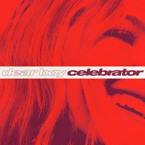 Dear Boy - Celebrator