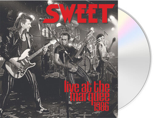 Sweet - Live at the Marquee 1986