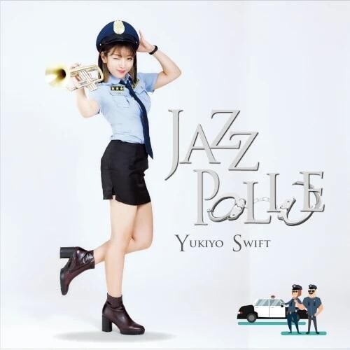 Yukiyo Swift - Jazz Police