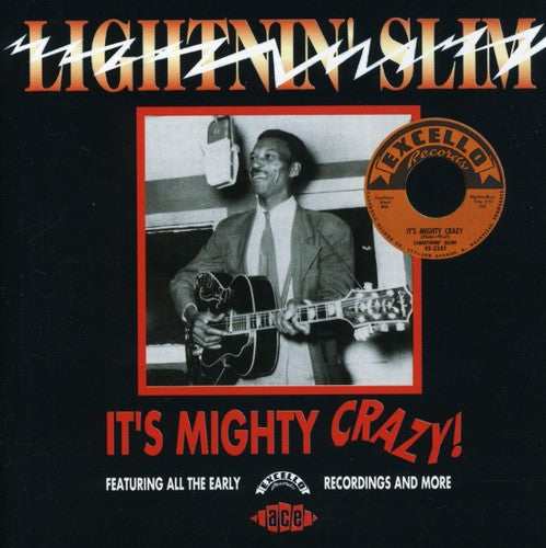 Lightnin Slim - It's Mighty Crazy