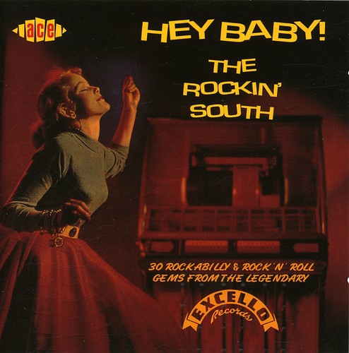 Hey Baby: The Rockin South/ Various - Hey Baby: The Rockin South / Various
